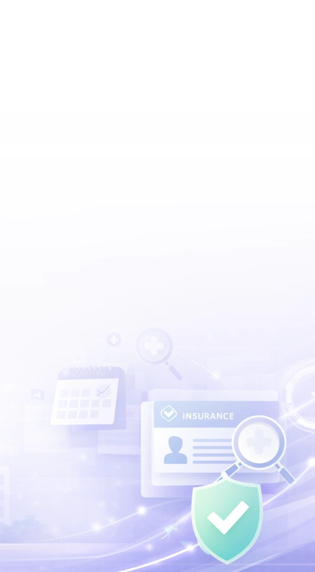 Know Coverage Clearly Before Care Begins.